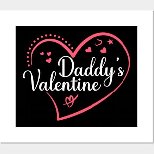 Daddy's Valentine Posters and Art